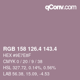 カラーコード: RGB 158 126.4 143.4 | qconv.com