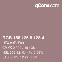 カラーコード: RGB 158 126.8 128.4 | qconv.com