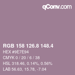 カラーコード: RGB 158 126.8 148.4 | qconv.com