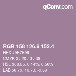 カラーコード: RGB 158 126.8 153.4 | qconv.com