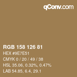 カラーコード: RGB 158 126 81 | qconv.com