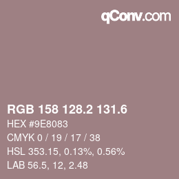 カラーコード: RGB 158 128.2 131.6 | qconv.com