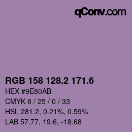 カラーコード: RGB 158 128.2 171.6 | qconv.com