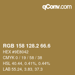 カラーコード: RGB 158 128.2 66.6 | qconv.com