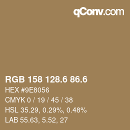 カラーコード: RGB 158 128.6 86.6 | qconv.com