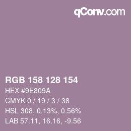 Color code: RGB 158 128 154 | qconv.com
