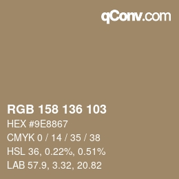 颜色代码: RGB 158 136 103 | qconv.com