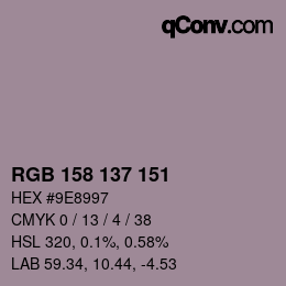 カラーコード: RGB 158 137 151 | qconv.com