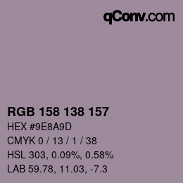 Farbcode: RGB 158 138 157 | qconv.com
