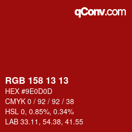 Color code: RGB 158 13 13 | qconv.com