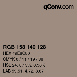 カラーコード: RGB 158 140 128 | qconv.com