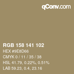 Color code: RGB 158 141 102 | qconv.com