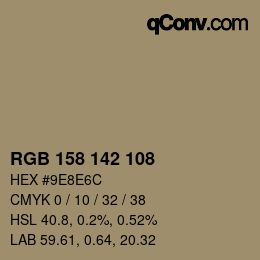 Color code: RGB 158 142 108 | qconv.com