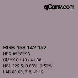 カラーコード: RGB 158 142 152 | qconv.com