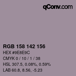 カラーコード: RGB 158 142 156 | qconv.com