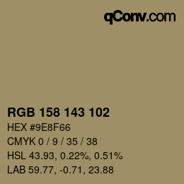 カラーコード: RGB 158 143 102 | qconv.com