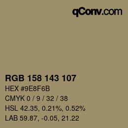 颜色代码: RGB 158 143 107 | qconv.com