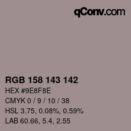 カラーコード: RGB 158 143 142 | qconv.com