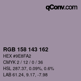 Color code: RGB 158 143 162 | qconv.com