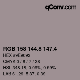 カラーコード: RGB 158 144.8 147.4 | qconv.com