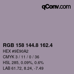 カラーコード: RGB 158 144.8 162.4 | qconv.com