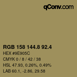 カラーコード: RGB 158 144.8 92.4 | qconv.com