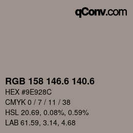 カラーコード: RGB 158 146.6 140.6 | qconv.com