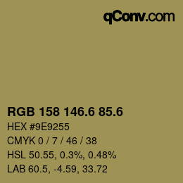 カラーコード: RGB 158 146.6 85.6 | qconv.com