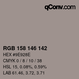 カラーコード: RGB 158 146 142 | qconv.com