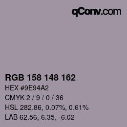 Color code: RGB 158 148 162 | qconv.com