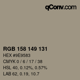 カラーコード: RGB 158 149 131 | qconv.com