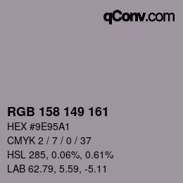 Color code: RGB 158 149 161 | qconv.com