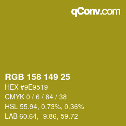Color code: RGB 158 149 25 | qconv.com