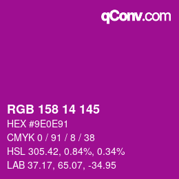 カラーコード: RGB 158 14 145 | qconv.com