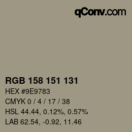 カラーコード: RGB 158 151 131 | qconv.com