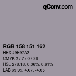 Color code: RGB 158 151 162 | qconv.com