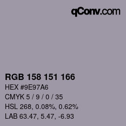 Color code: RGB 158 151 166 | qconv.com