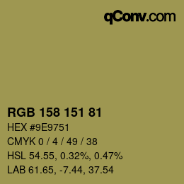 Color code: RGB 158 151 81 | qconv.com