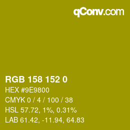 カラーコード: RGB 158 152 0 | qconv.com