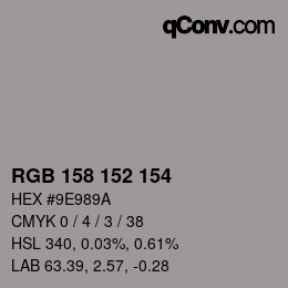 カラーコード: RGB 158 152 154 | qconv.com