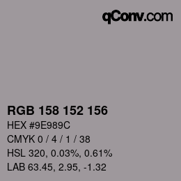 カラーコード: RGB 158 152 156 | qconv.com