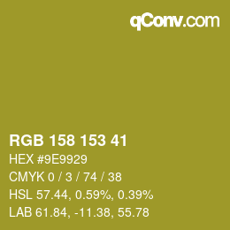 カラーコード: RGB 158 153 41 | qconv.com