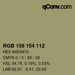 颜色代码: RGB 158 154 112 | qconv.com