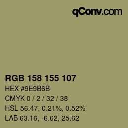 Farbcode: RGB 158 155 107 | qconv.com