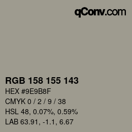 Color code: RGB 158 155 143 | qconv.com