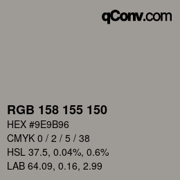 カラーコード: RGB 158 155 150 | qconv.com