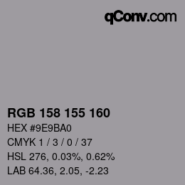 Color code: RGB 158 155 160 | qconv.com
