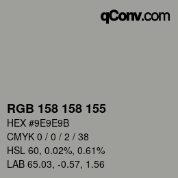 カラーコード: RGB 158 158 155 | qconv.com