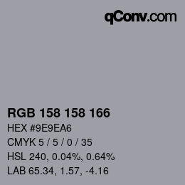 カラーコード: RGB 158 158 166 | qconv.com