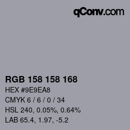 カラーコード: RGB 158 158 168 | qconv.com